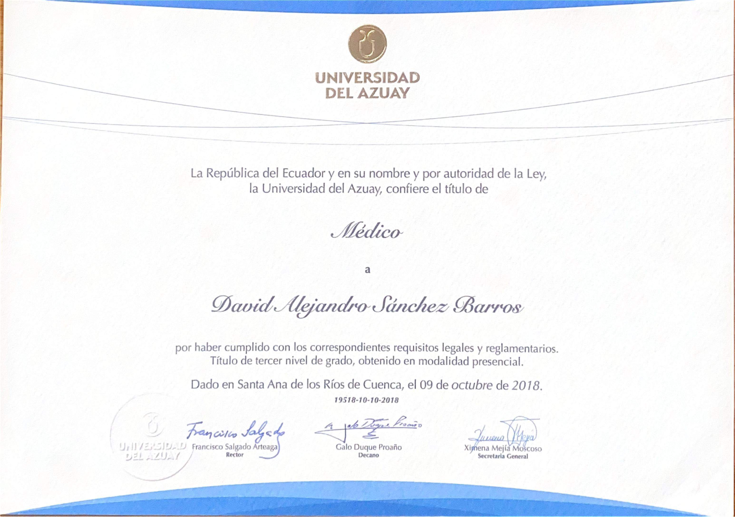 Diploma: Médico General — Universidad del Azuay — Cuenca, Ecuador